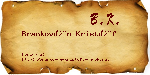 Brankován Kristóf névjegykártya